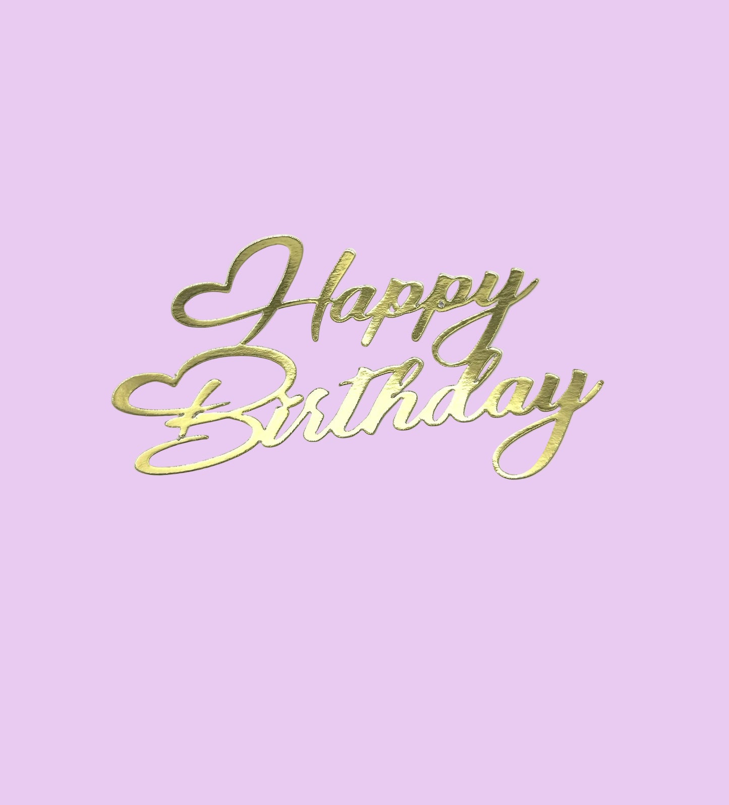 Mirror Metallic Happy Birthday