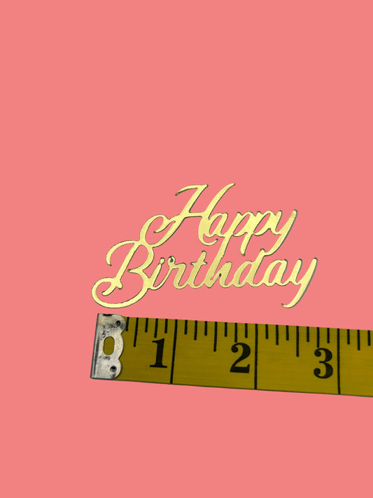 Mini Happy Birthday- Gold Mirror Metallic