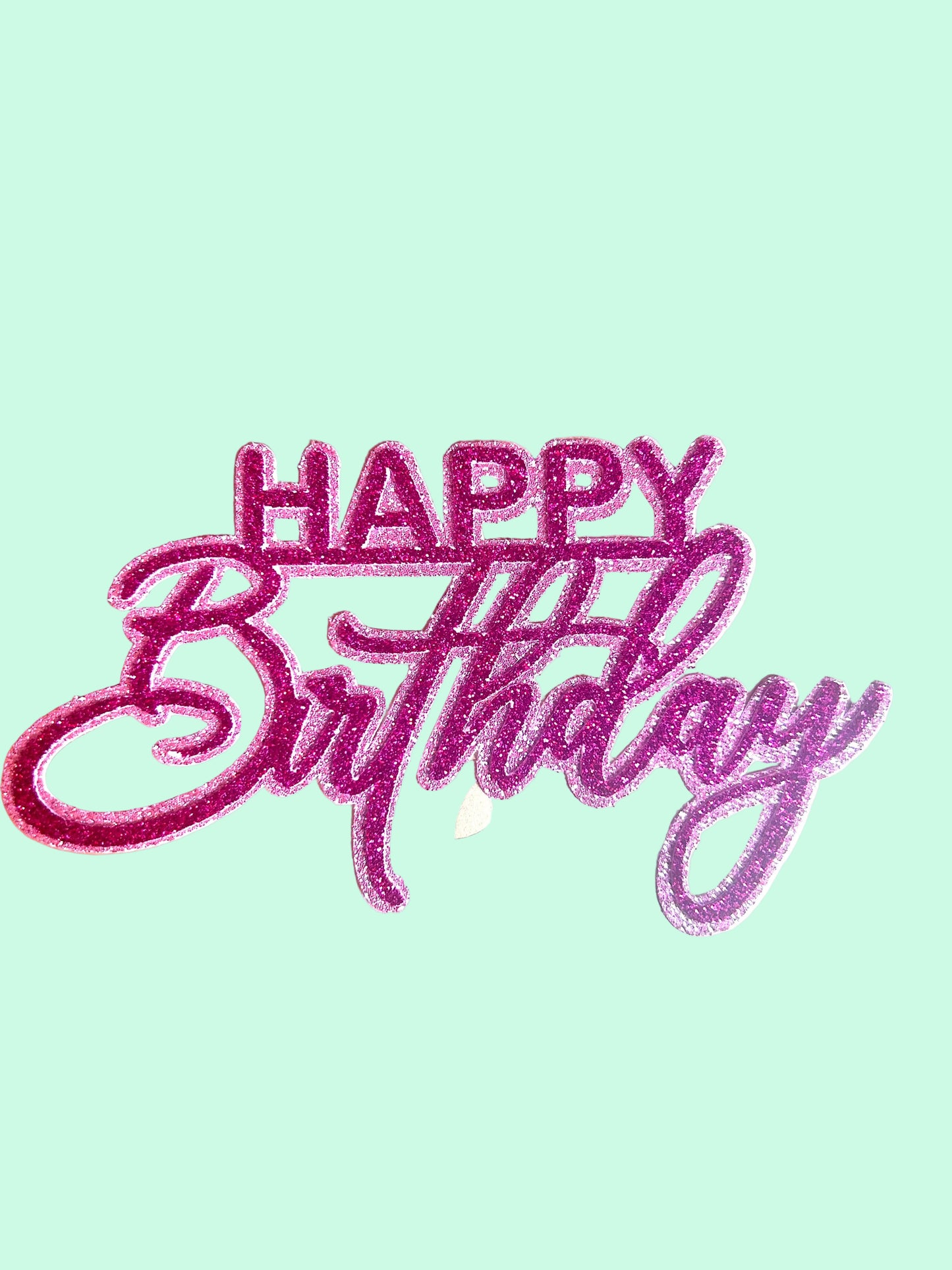 Happy Birthday- Glitter Pink