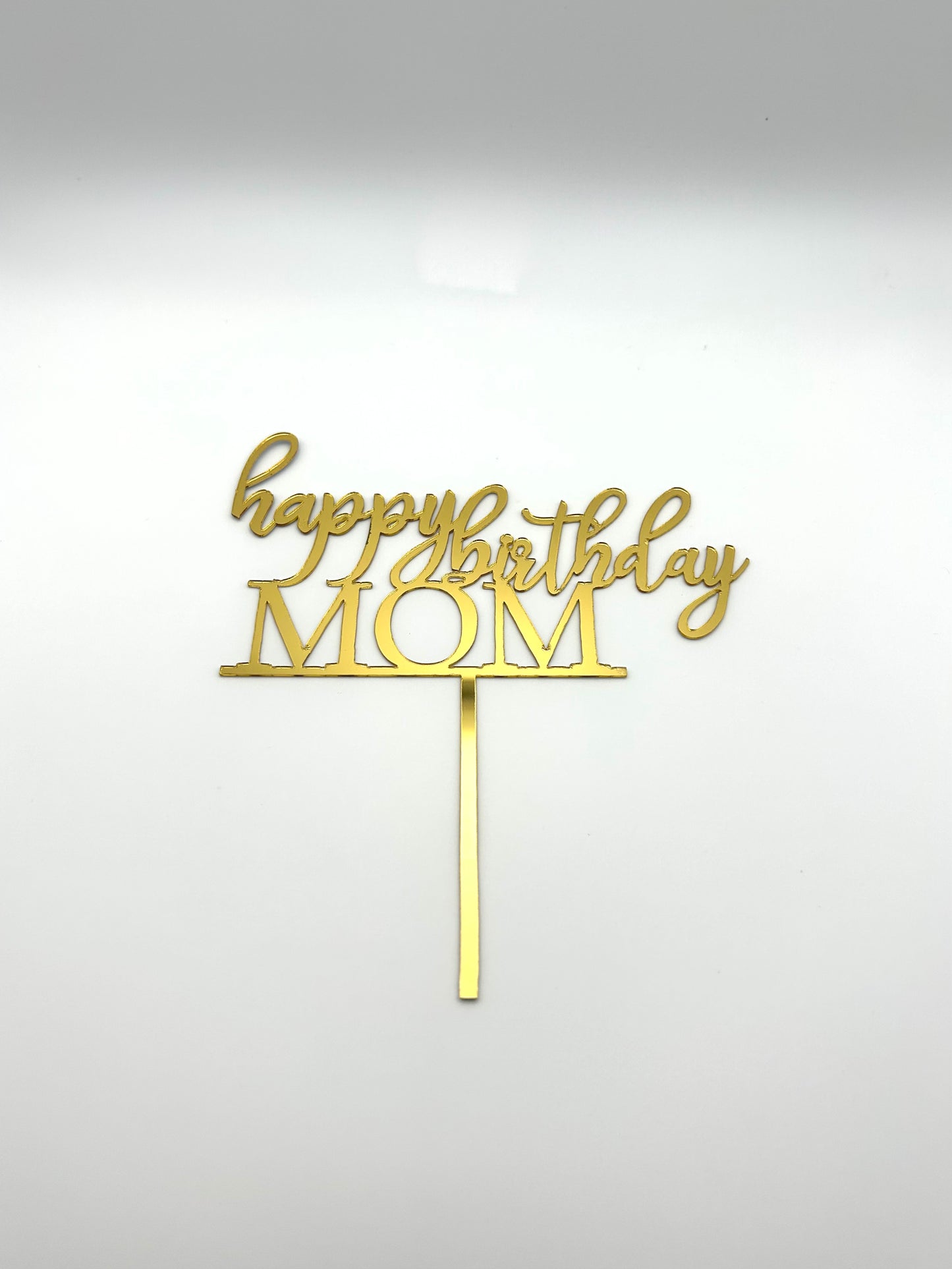 happy birthday MOM