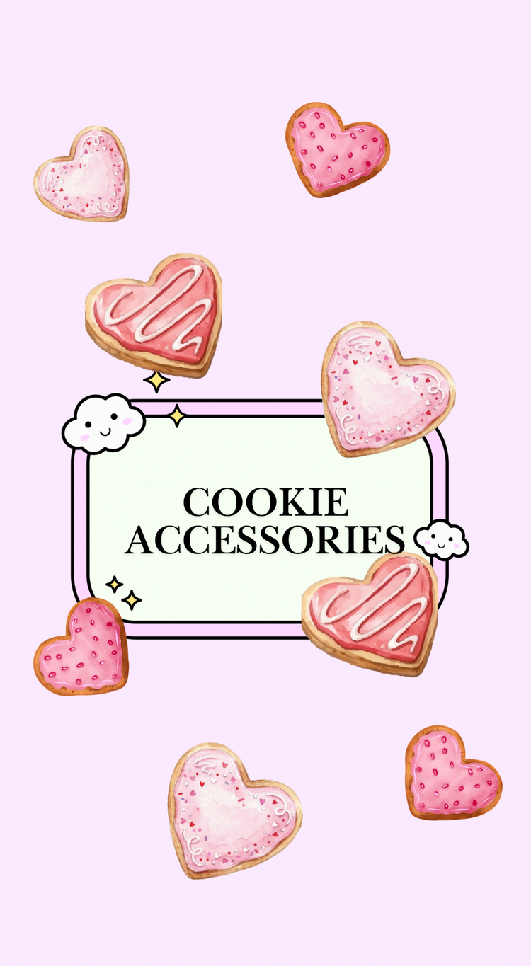 Cookie Accessories