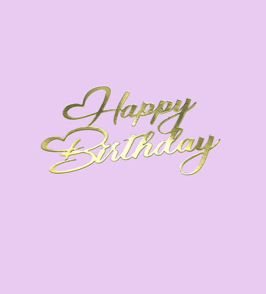 Mirror Metallic Happy Birthday