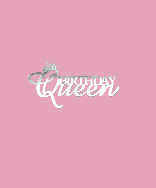 Acrylic Birthday Queen- Silver
