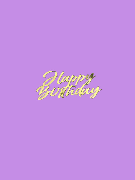 Mini Happy Birthday- Mirror Metallic