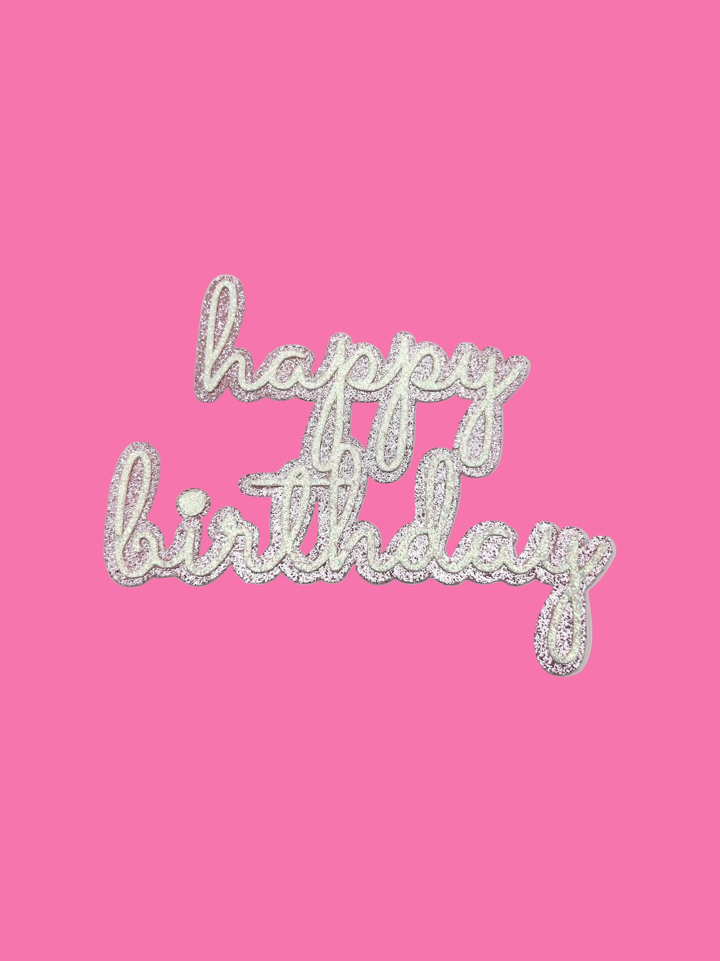 Double Glitter Happy Birthday- Baby Pink