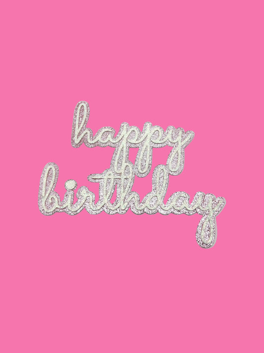 Double Glitter Happy Birthday- Baby Pink