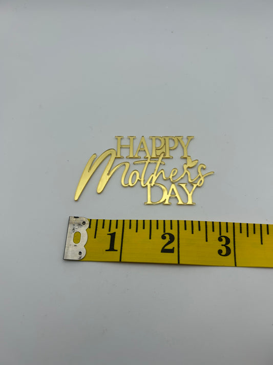 Happy Mother’s Day- Acrylic