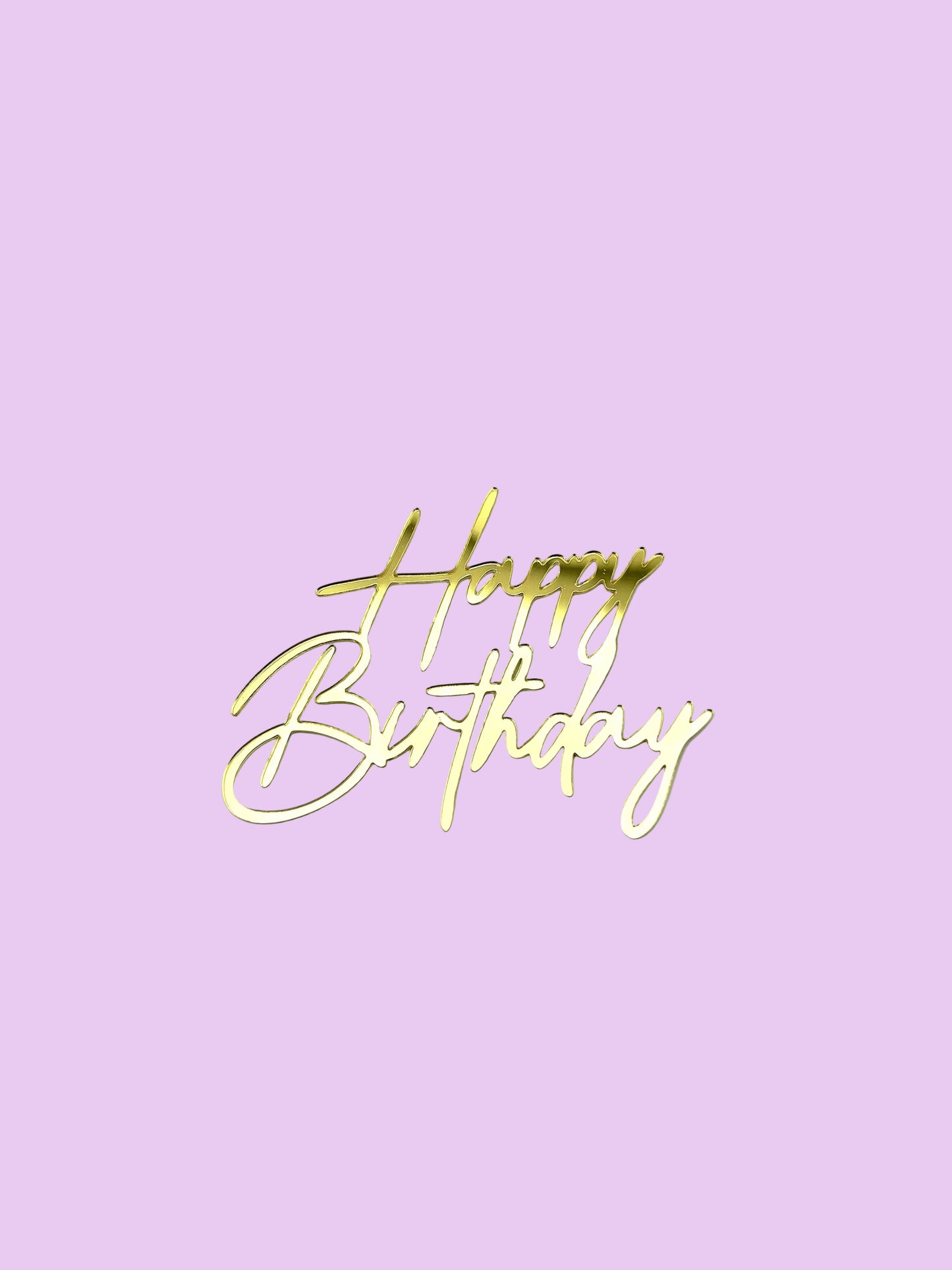 Acrylic Happy Birthday