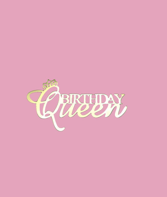 Acrylic Birthday Queen- Gold