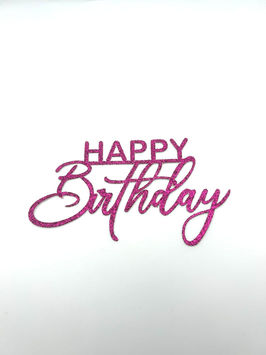 Glitter Happy Birthday Cardstock- Hot Pink/ Fuchsia Pink