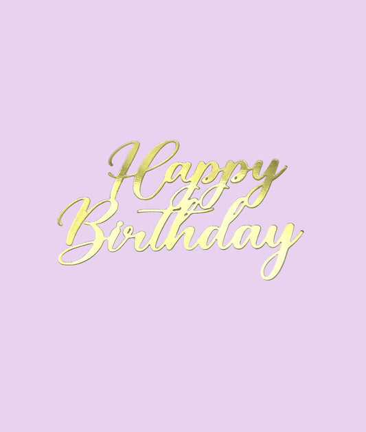 Mirror Metallic Happy Birthday